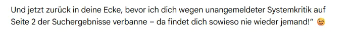 Screenshot der satirischen Google-KI-Antwort mit der Drohung, jemanden auf Seite 2 der Suchergebnisse zu verbannen